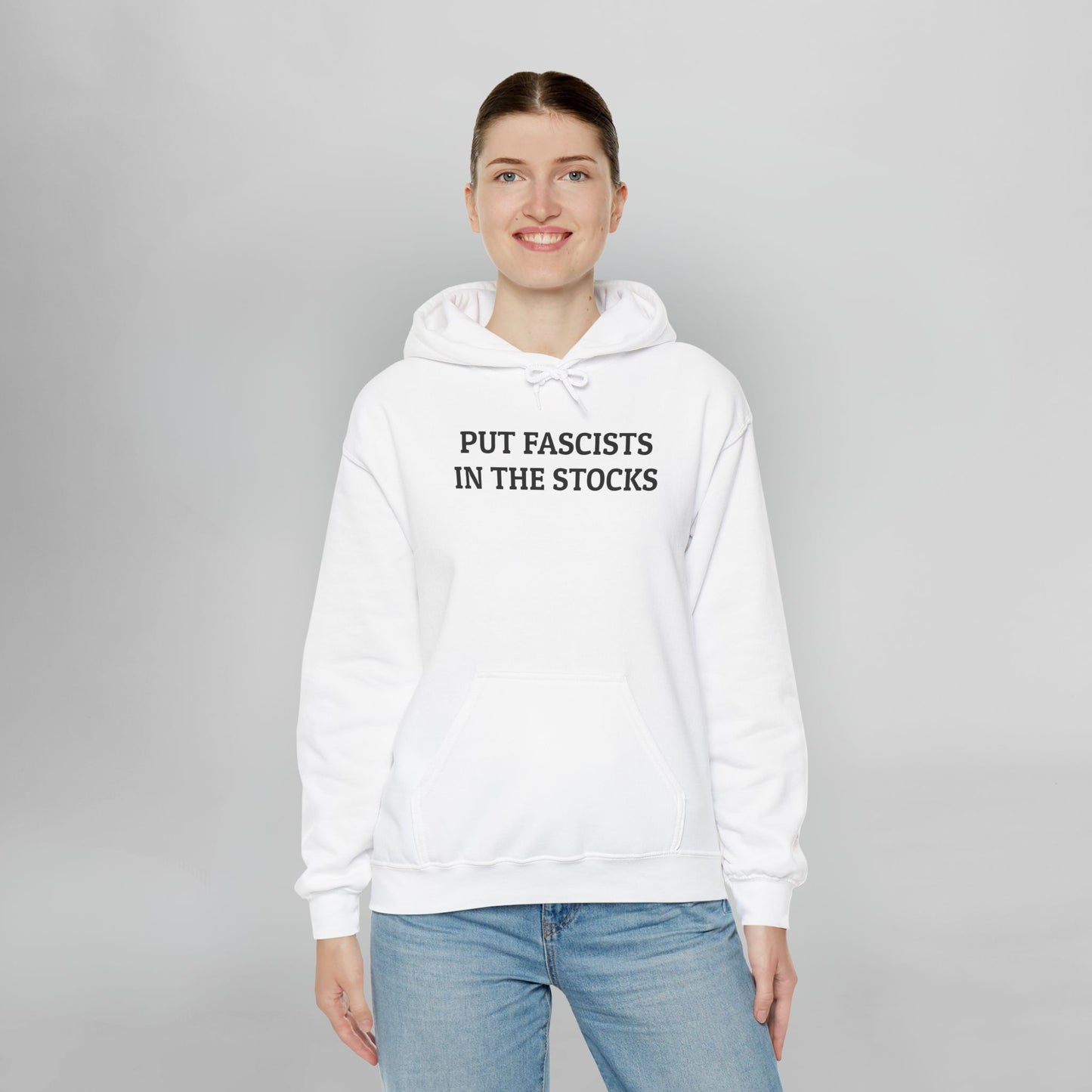 Put Fascists In the Stocks Hoodie