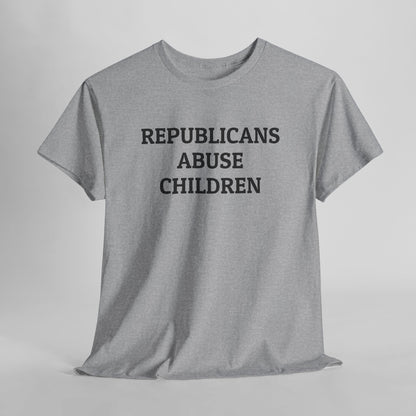 Republicans Abuse Children Tee
