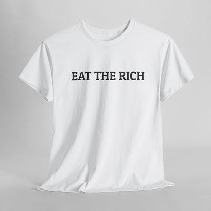 Eat the Rich Tee