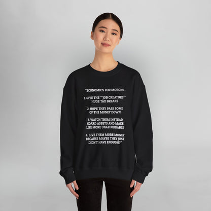 Economics for Morons Sweatshirt