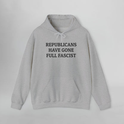 Republicans Have Gone Full Fascist Hoodie