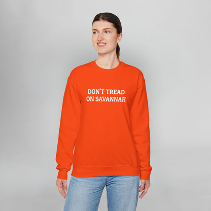 Don't Tread on Savannah Sweatshirt