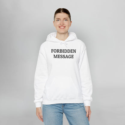 Forbidden Message Hoodie