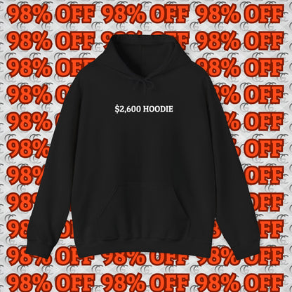 $2,600 Hoodie