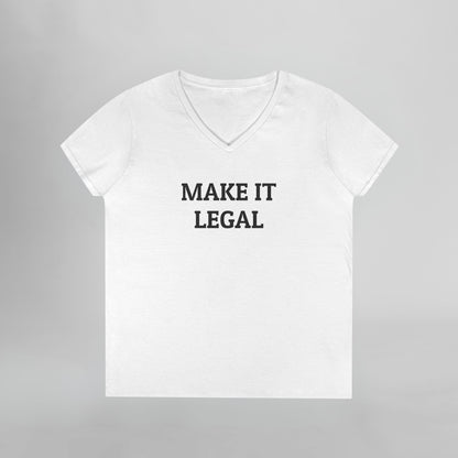 Make It Legal Women's V-Neck Tee
