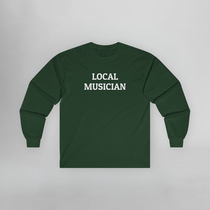 Local Musician Long Sleeve Tee