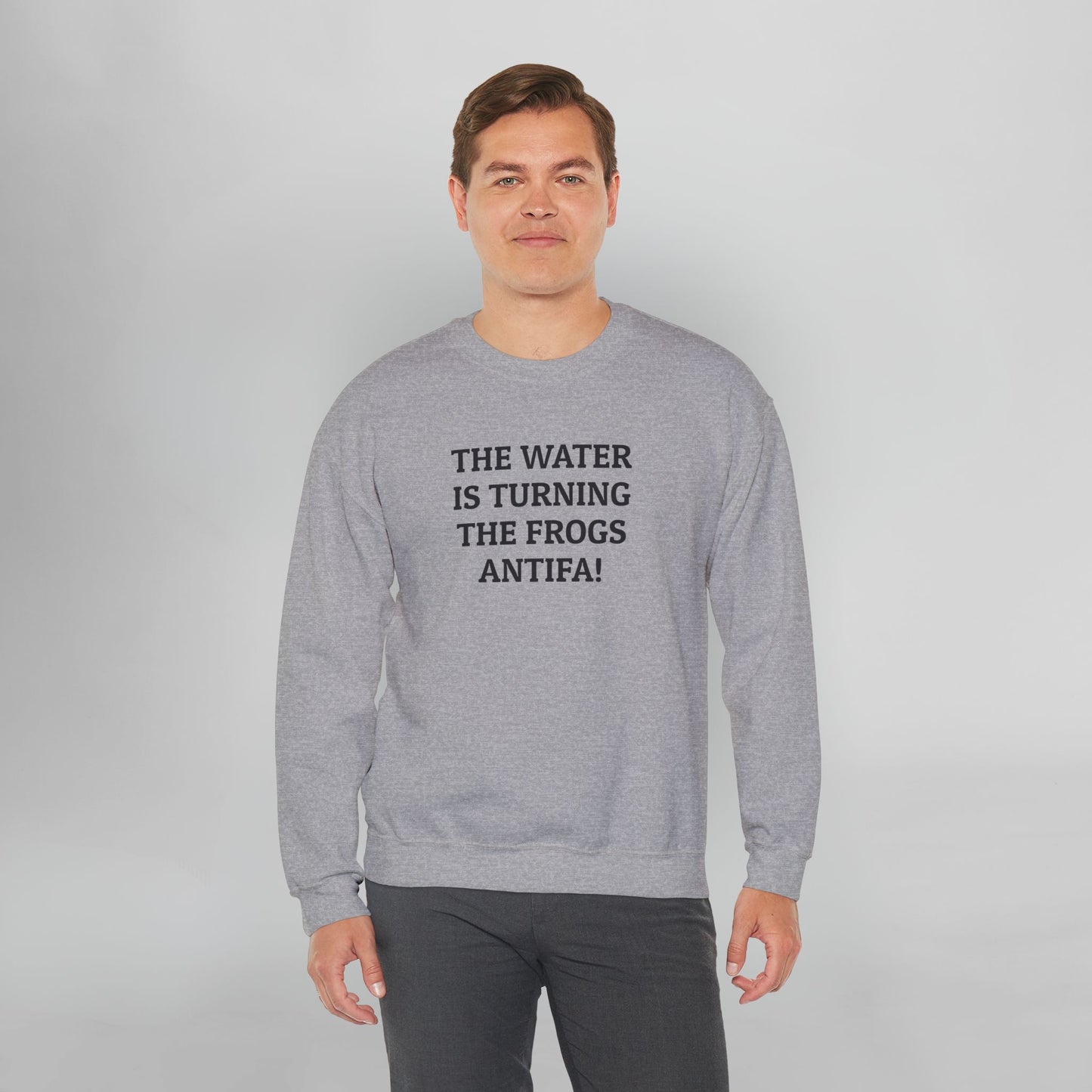The Water Is Turning the Frogs Antifa! Sweatshirt