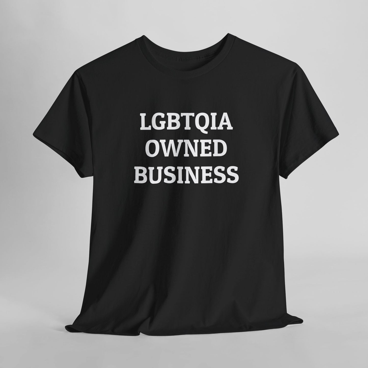 LGBTQIA Owned Business Tee