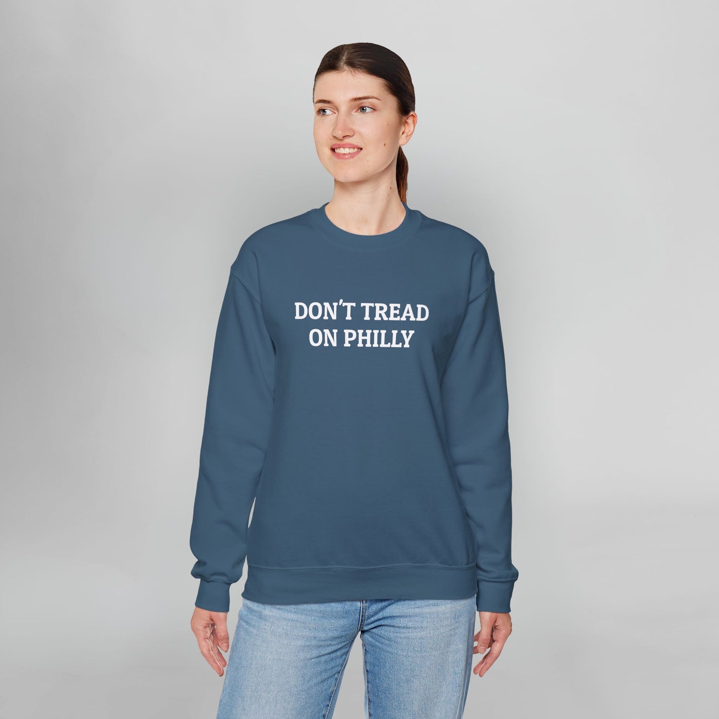 Don't Tread on Philly Sweatshirt