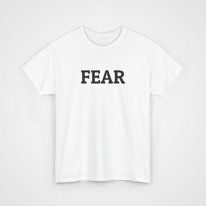 Fear Tee