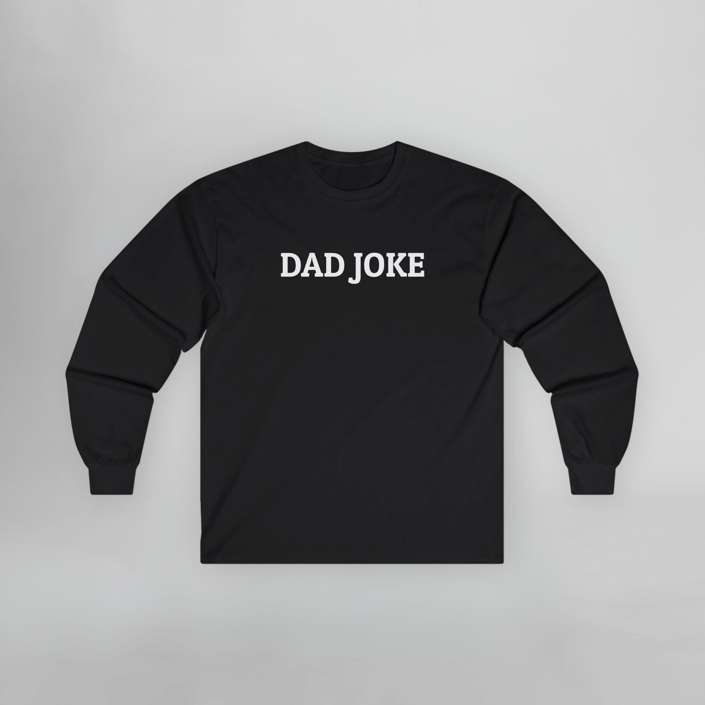 Dad Joke Long Sleeve Tee