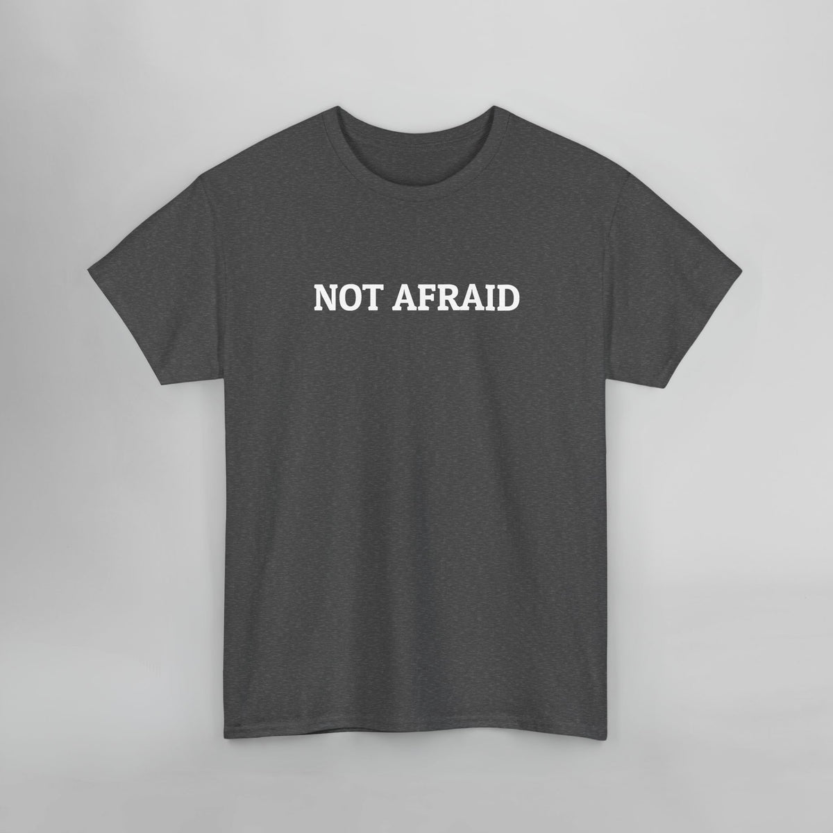 Not Afraid Tee
