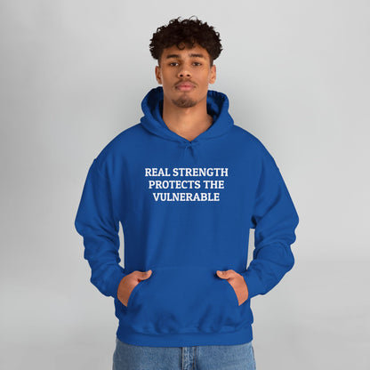Real Strength Protects the Vulnerable Hoodie