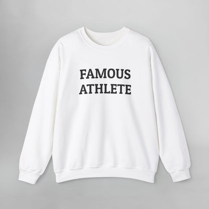 Famous Athlete Sweatshirt