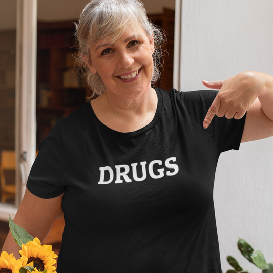 Drugs Tee