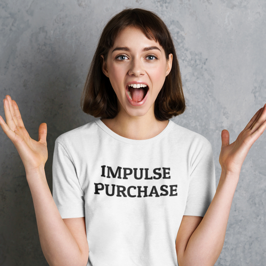 Impulse Purchase Tee