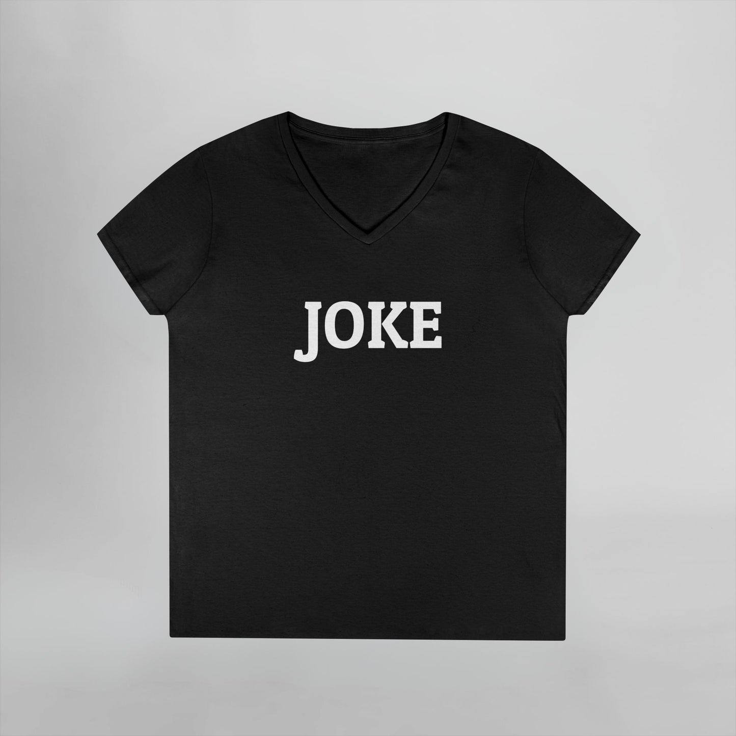 Joke Women's V-Neck Tee