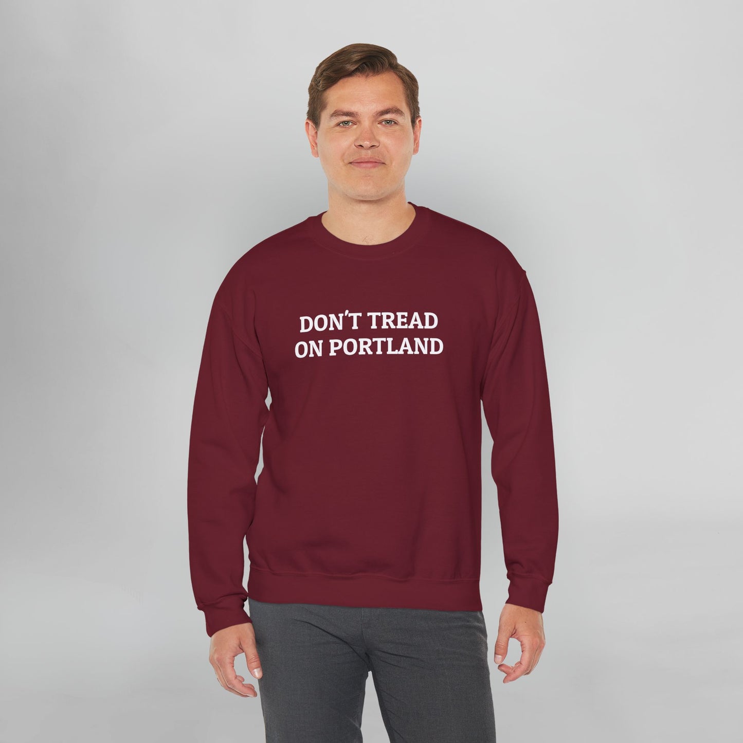 Don't Tread on Portland Sweatshirt