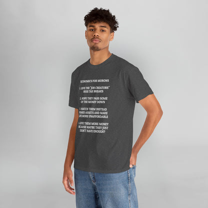 Economics for Morons Tee