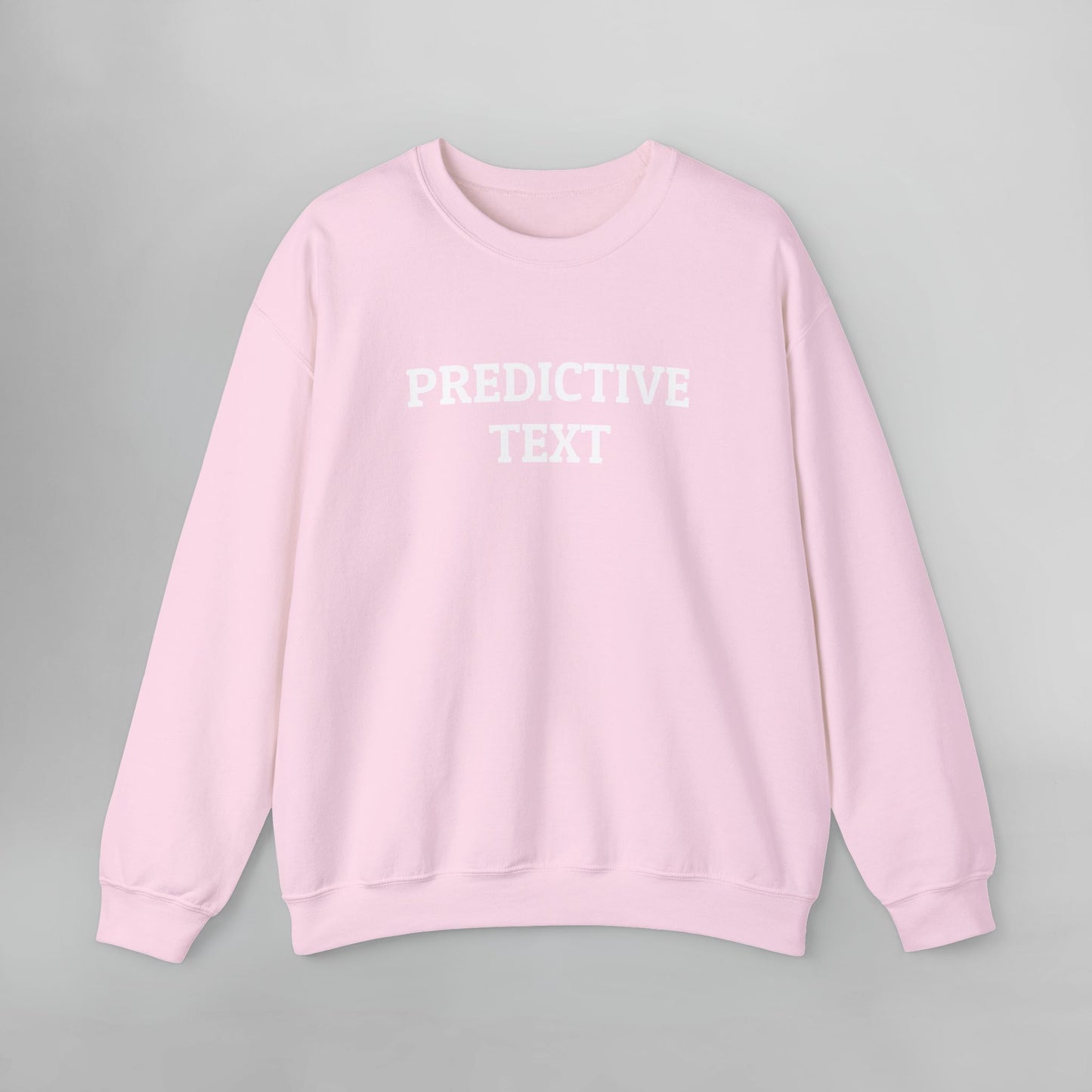 Predictive Text Sweatshirt
