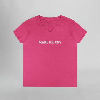 Make ICE Cry Women's V-Neck Tee