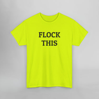 Flock This Tee