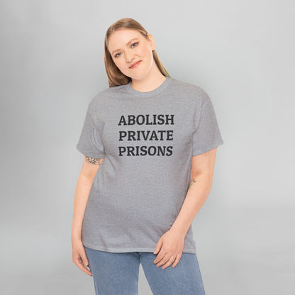 Abolish Private Prisons Tee