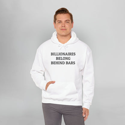 Billionaires Belong Behind Bars Hoodie