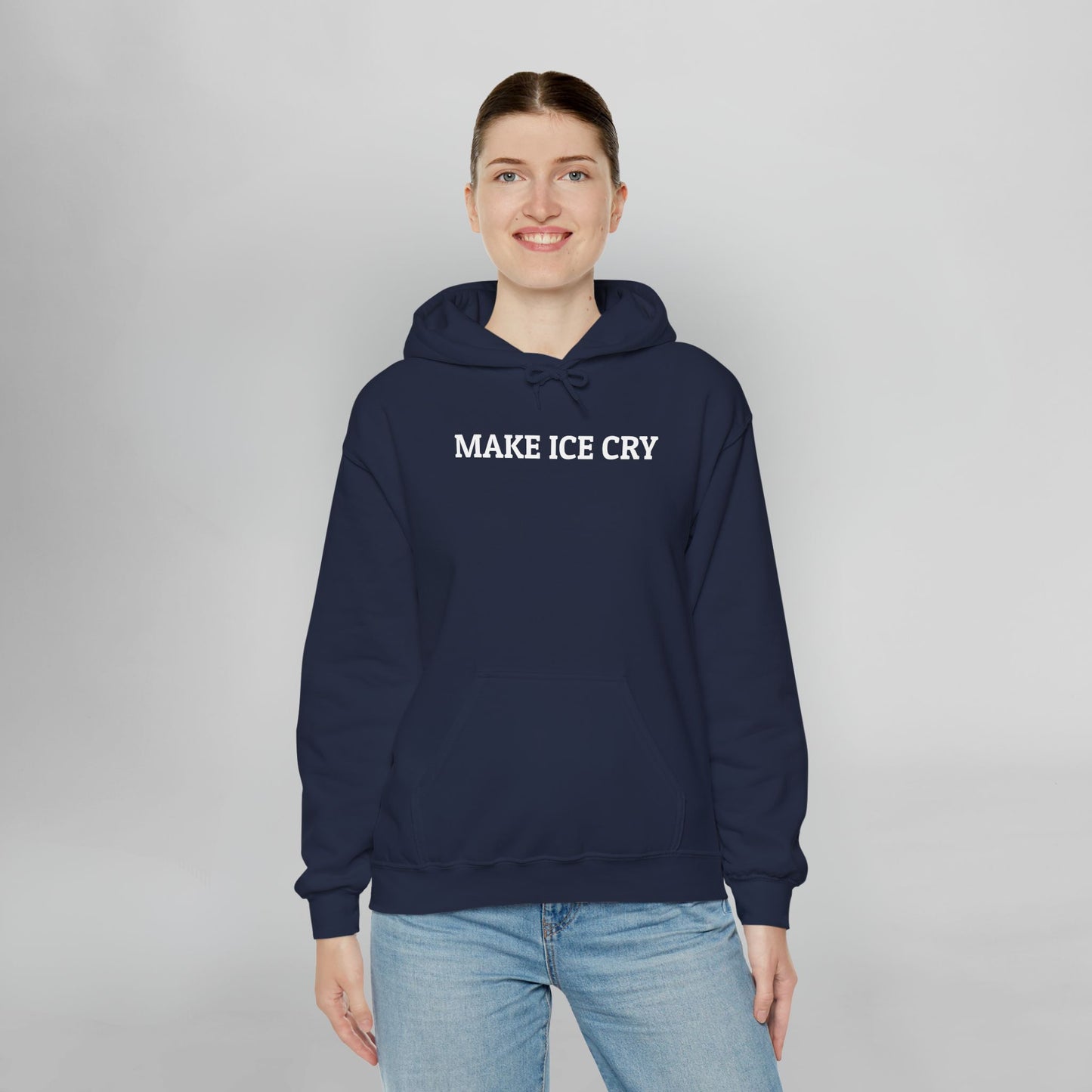 Make ICE Cry Hoodie