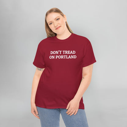 Don't Tread on Portland Tee
