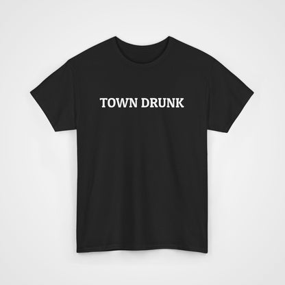 Town Drunk Tee