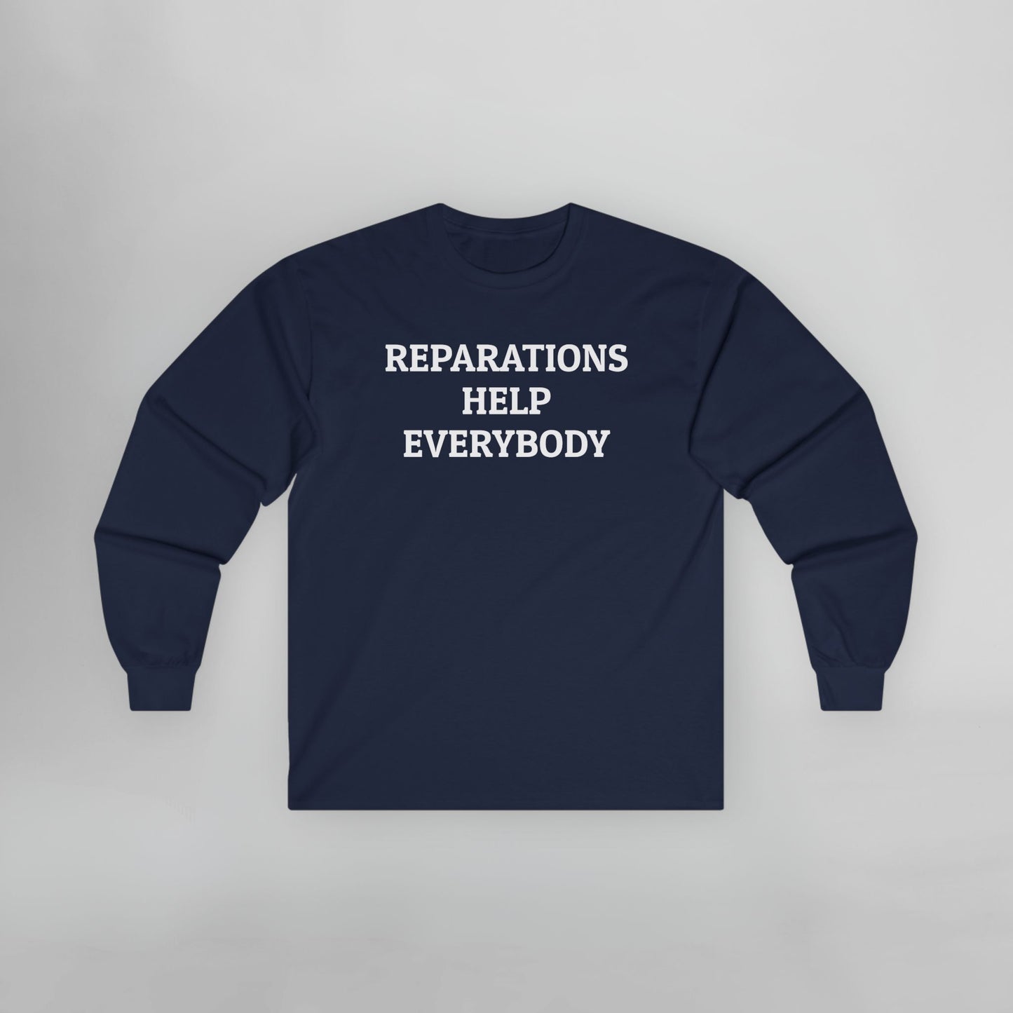 Reparations Help Everybody Long Sleeve Tee