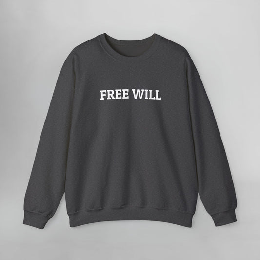 Free Will Sweatshirt