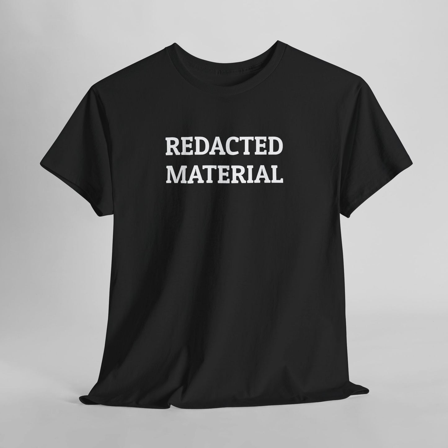 Redacted Material Tee