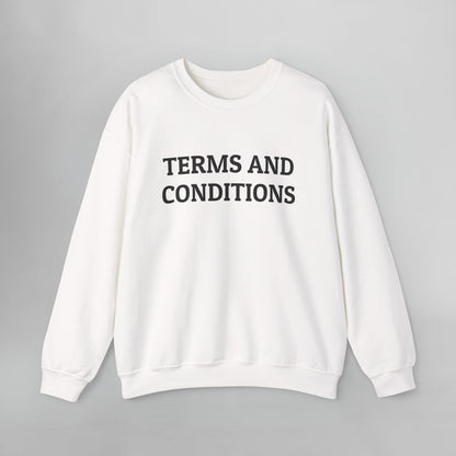 Terms and Conditions Sweatshirt