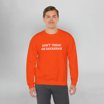 Don't Tread on Savannah Sweatshirt
