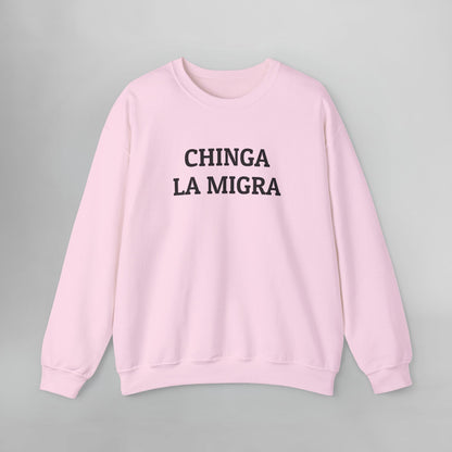 Chinga La Migra Sweatshirt
