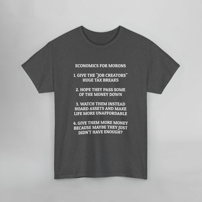 Economics for Morons Tee