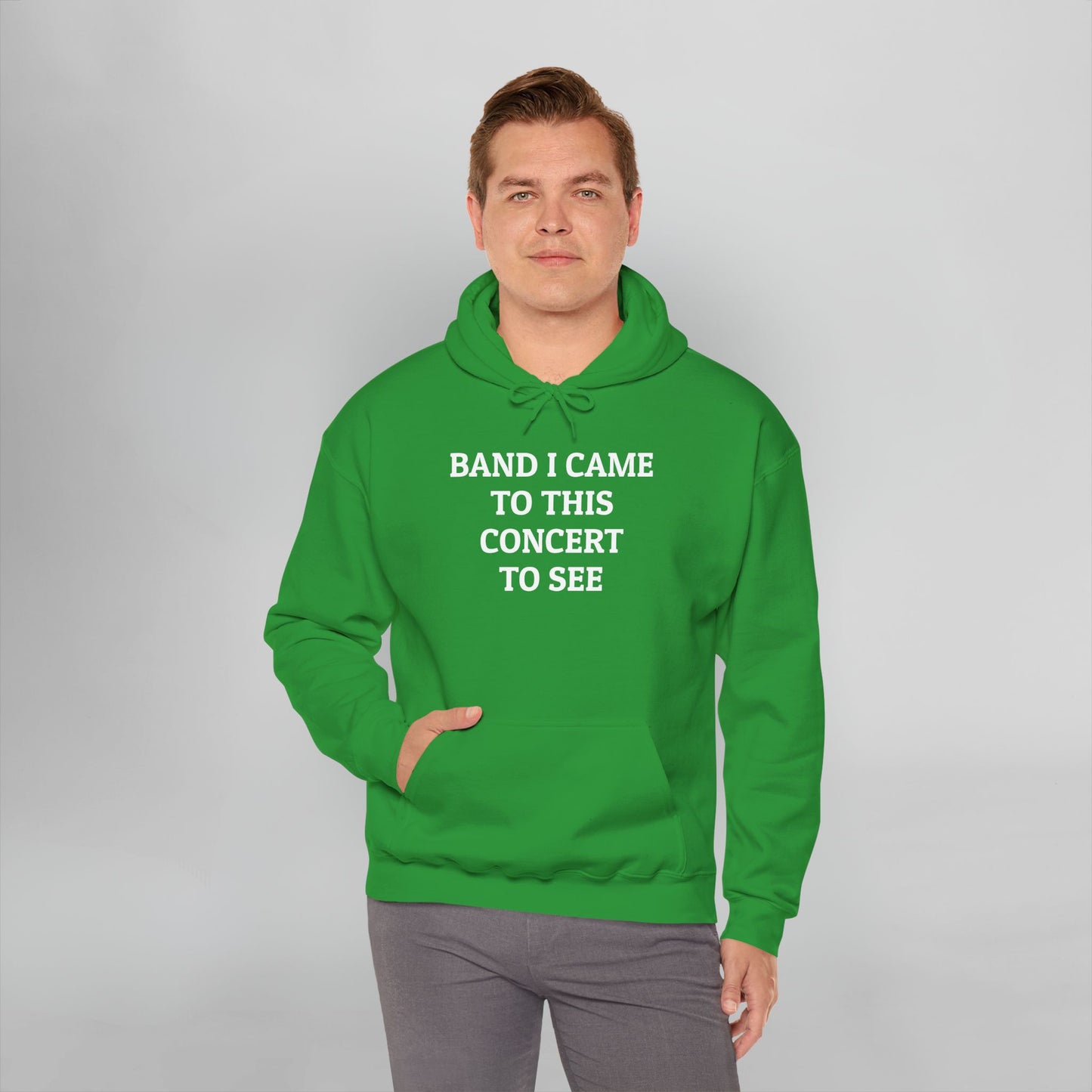 Band I Came to This Concert to See Hoodie