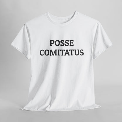 Posse Comitatus Tee