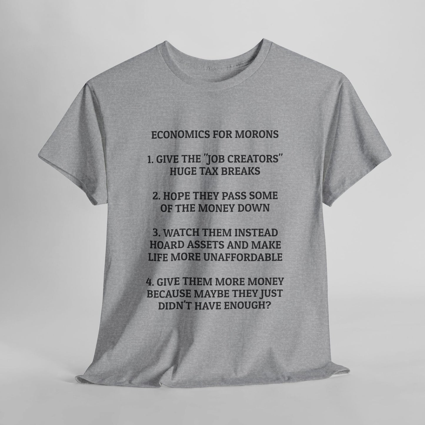 Economics for Morons Tee