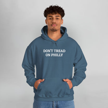 Don't Tread on Philly Hoodie