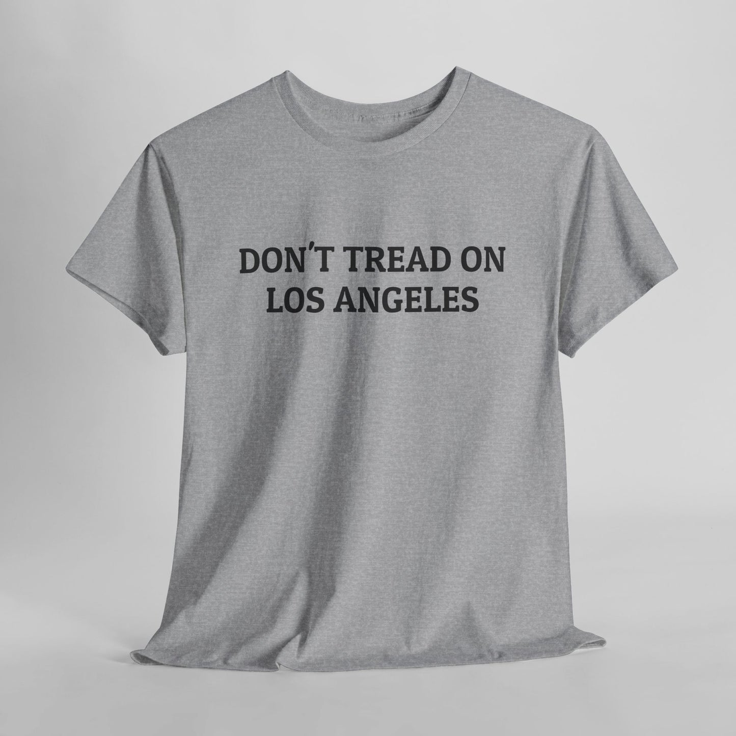 Don't Tread on Los Angeles Tee