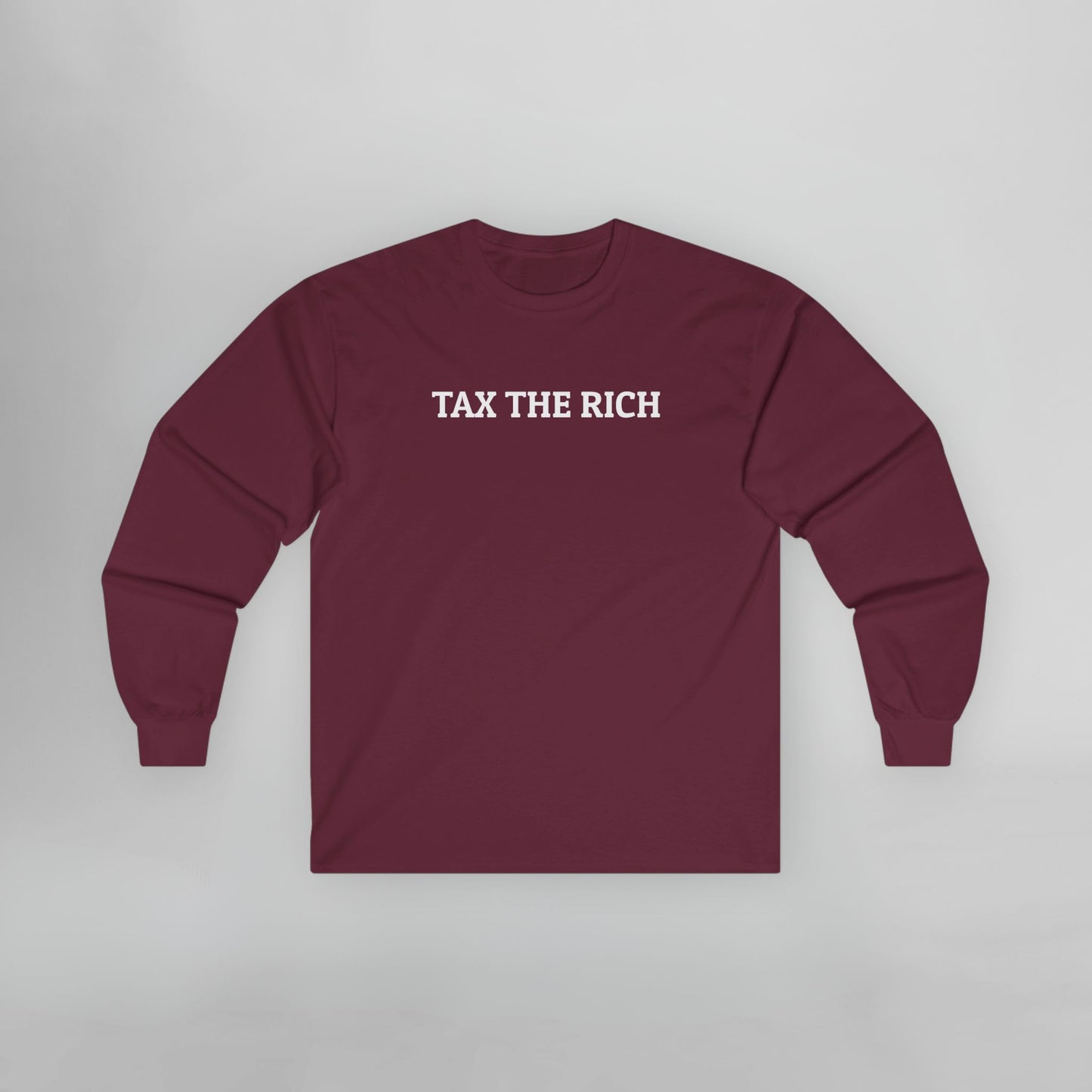 Tax the Rich Long Sleeve Tee