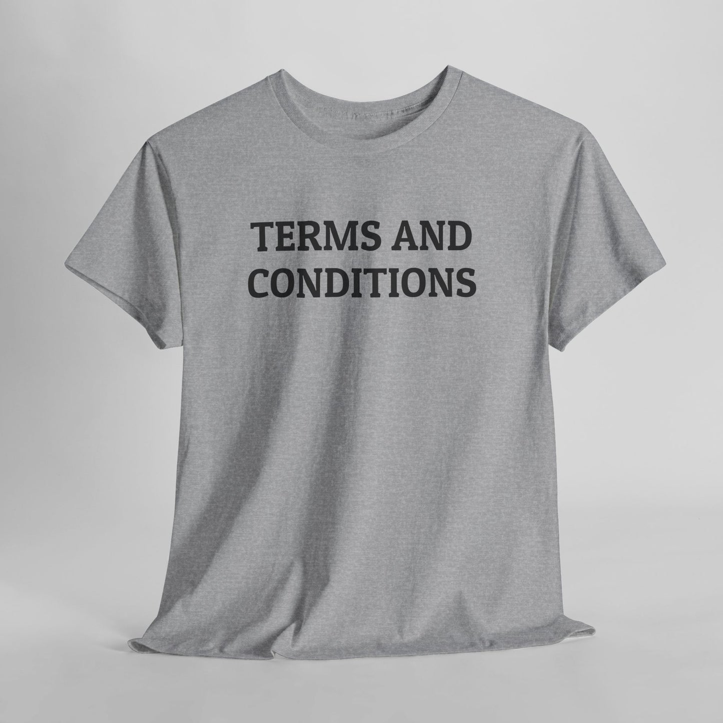 Terms and Conditions Tee