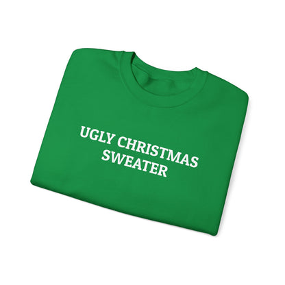 Ugly Christmas Sweater Sweatshirt