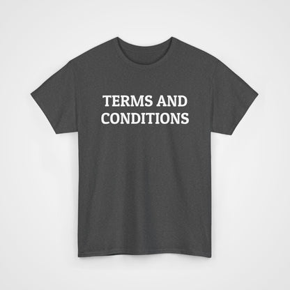 Terms and Conditions Tee