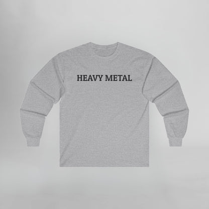 Heavy Metal Long Sleeve Tee