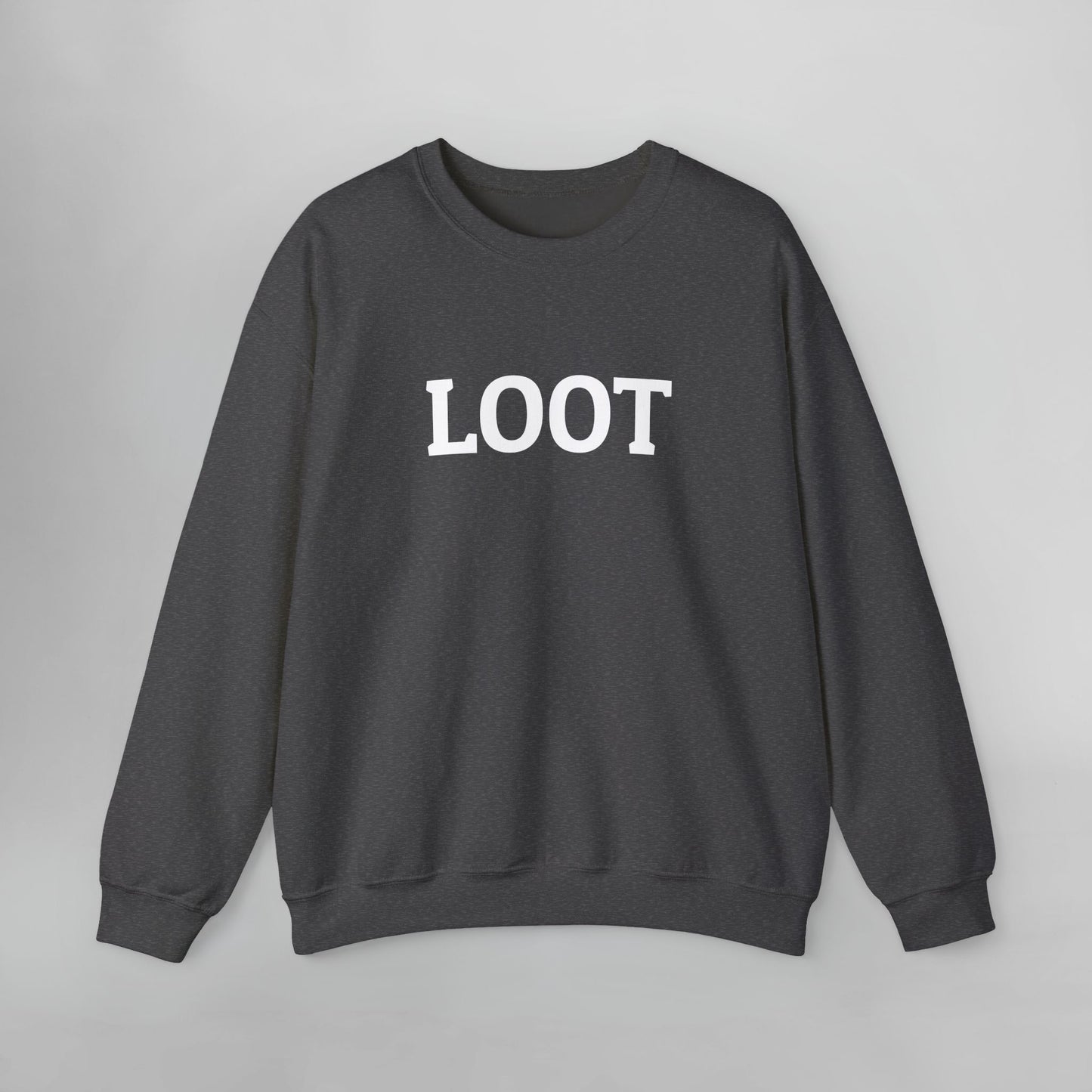 Loot Sweatshirt