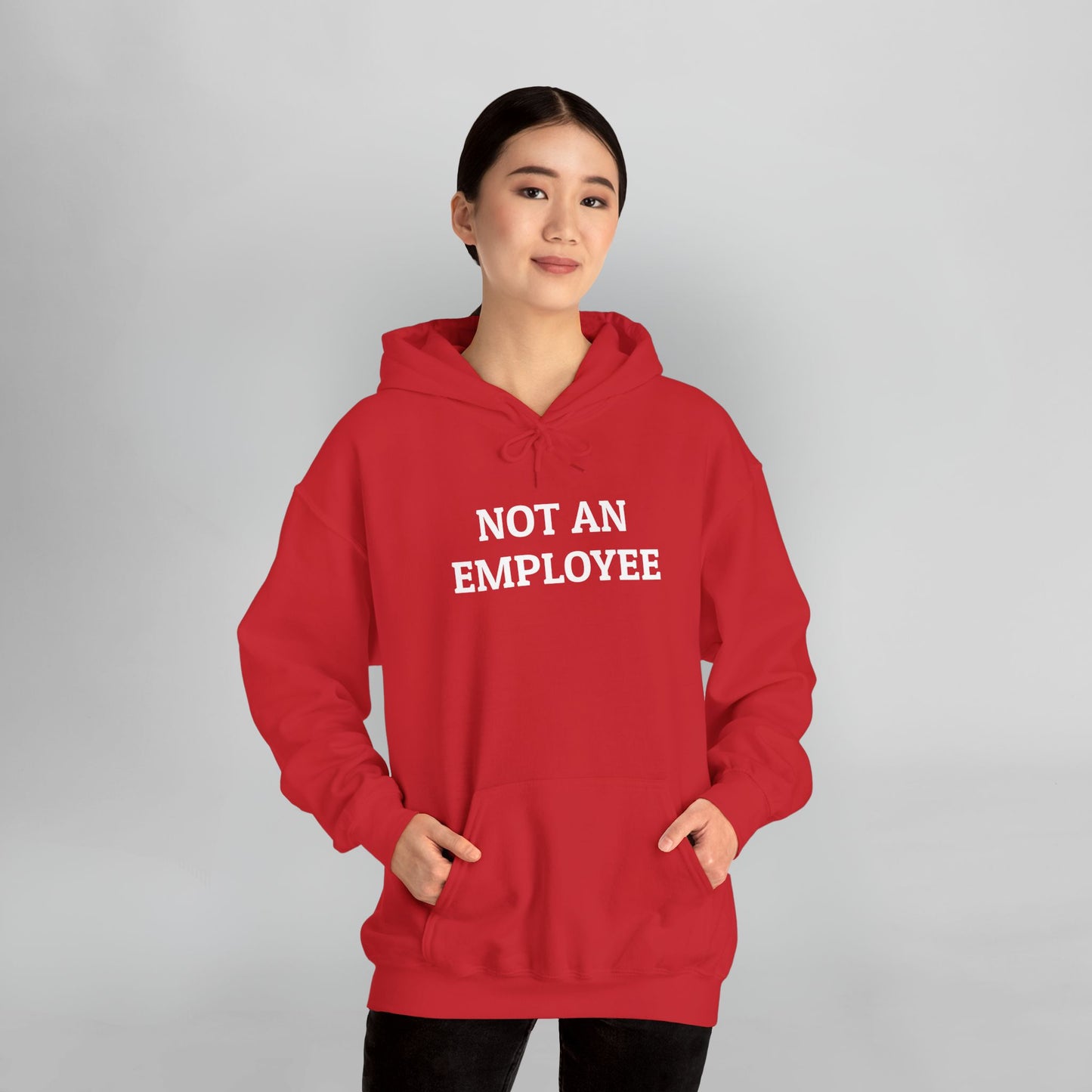 Not an Employee Hoodie